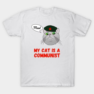 My cat is a communist - a funny Che Guevara cat T-Shirt